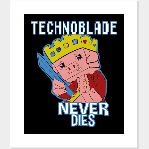 Technoblade Never Dies Wall Art by EleganceSpace